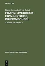 Franz Overbeck – Erwin Rohde, Briefwechsel