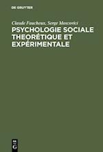 Psychologie sociale theorétique et expérimentale