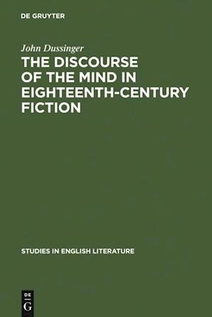 Discourse of the Mind in Eighteenth-Century Fiction