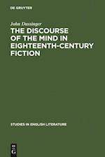 Discourse of the Mind in Eighteenth-Century Fiction