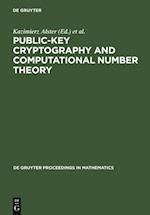 Public-Key Cryptography and Computational Number Theory