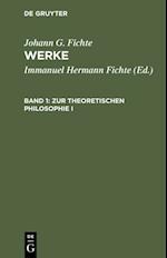 Zur theoretischen Philosophie I