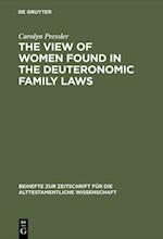 View of Women Found in the Deuteronomic Family Laws