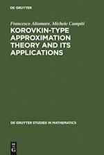 Korovkin-type Approximation Theory and Its Applications