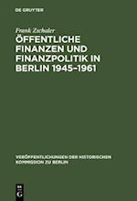 Öffentliche Finanzen und Finanzpolitik in Berlin 1945–1961