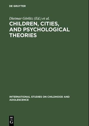 Children, Cities, and Psychological Theories