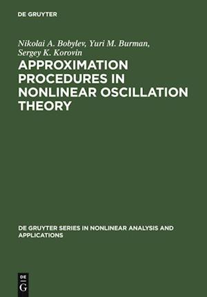 Approximation Procedures in Nonlinear Oscillation Theory