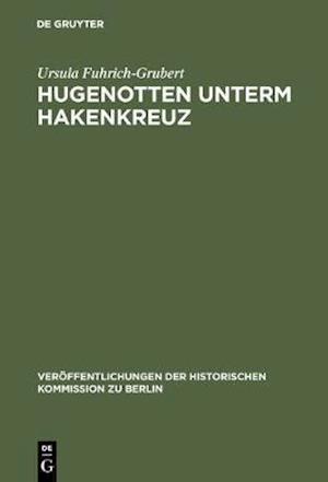 Hugenotten unterm Hakenkreuz