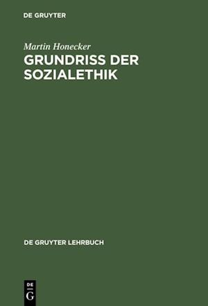 Grundriss der Sozialethik