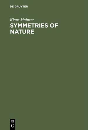 Symmetries of Nature