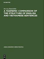 tagmemic comparison of the structure of English and Vietnamese sentences