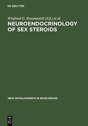 Neuroendocrinology of Sex Steroids