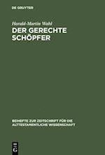 Der gerechte Schöpfer