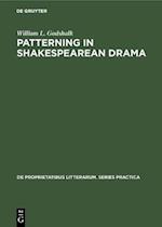 Patterning in Shakespearean Drama