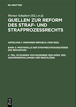 Sitzungen vom Dezember 1930–März 1932. Zusammenstellungen der Beschlüsse