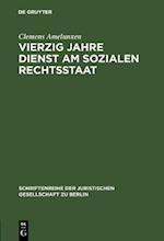 Vierzig Jahre Dienst am sozialen Rechtsstaat