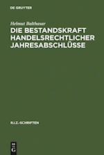 Die Bestandskraft handelsrechtlicher Jahresabschlüsse