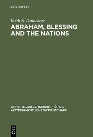 Abraham, Blessing and the Nations