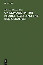 Childhood in the Middle Ages and the Renaissance