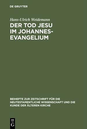 Der Tod Jesu im Johannesevangelium