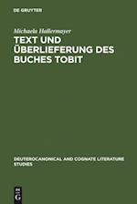 Text und Überlieferung des Buches Tobit