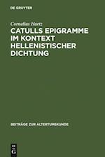 Catulls Epigramme im Kontext hellenistischer Dichtung