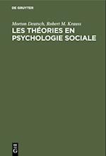 Les théories en psychologie sociale