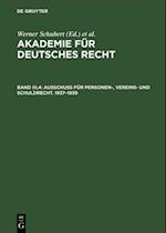 Ausschuß für Personen-, Vereins- und Schuldrecht. 1937–1939