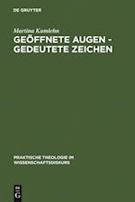 Geöffnete Augen - gedeutete Zeichen