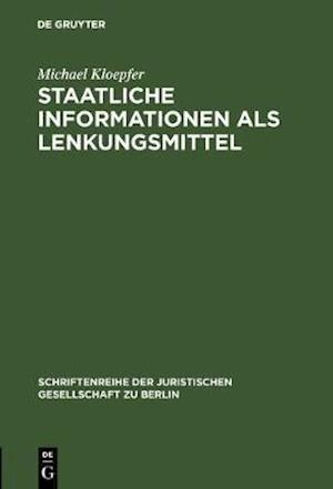 Staatliche Informationen als Lenkungsmittel