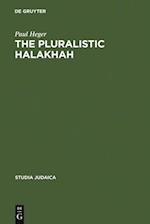 The Pluralistic Halakhah