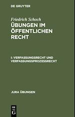 Verfassungsrecht und Verfassungsprozeßrecht