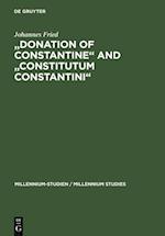 "Donation of Constantine" and "Constitutum Constantini"