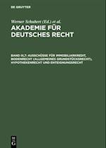 Ausschüsse für Immobiliarkredit, Bodenrecht (allgemeines Grundstücksrecht), Hypothekenrecht und Enteignungsrecht