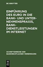 Einführung des Euro in die Bank- und Unternehmenspraxis, Bankdienstleistungen im Internet