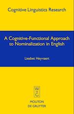 Cognitive-Functional Approach to Nominalization in English