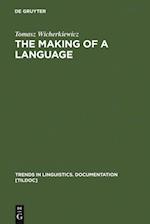 Making of a Language