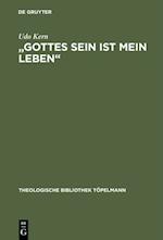 "Gottes Sein ist mein Leben"