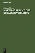 Haftungsrecht des Straßenverkehrs