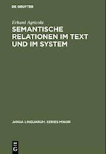 Semantische Relationen im Text und im System