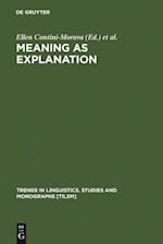 Meaning as Explanation