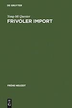 Frivoler Import