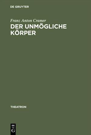 Der unmögliche Körper