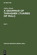 Grammar of Tamashek (Tuareg of Mali)