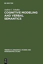 Cognitive Modeling and Verbal Semantics