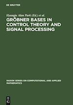 Grobner Bases in Control Theory and Signal Processing