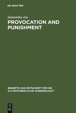 Provocation and Punishment