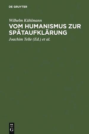 Vom Humanismus zur Spätaufklärung