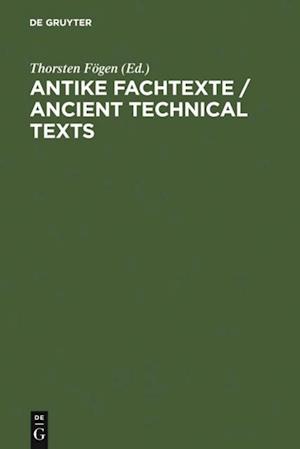 Antike Fachtexte / Ancient Technical Texts