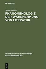 Phänomenologie der Wahrnehmung von Literatur